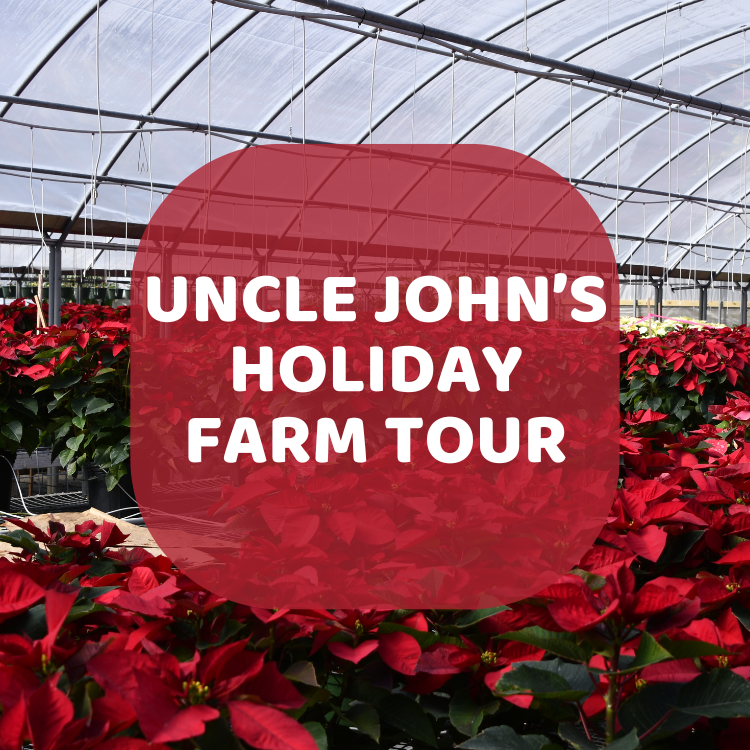 Uncle John's Plant Farm Tour